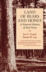Land of Bears and Honey - Joe C. Truett ; Daniel W. Lay - 9780292788527