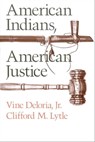 American Indians, American Justice - Deloria Vine ; Clifford M. Lytle - 9780292789470