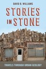 Stories in Stone - David B. Williams - 9780295746456