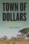 Town of Dollars - Dada Docot - 9780295754697