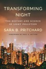 Transforming Night - Sara B. Pritchard - 9780295755205