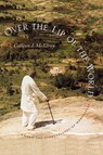 Over the Lip of the World - Colleen J. McElroy - 9780295981154