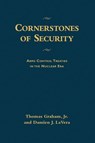 Cornerstones of Security - Thomas Graham ; Damien J. (Senior Programs and Communications Director and LaVera - 9780295982960