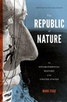 The Republic of Nature - Mark (Associate Professor of History Fiege - 9780295993294