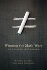 Winning the Math Wars - Martin L. Abbott ; Brian Ferriso ; Karen Smith - 9780295996806