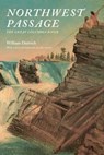 Northwest Passage - William Dietrich - 9780295999326