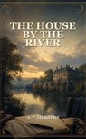 The House By The River - A. P. Herbert - 9780297021353