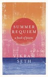 Summer Requiem - Vikram Seth - 9780297608752