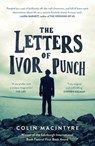 The Letters of Ivor Punch - Colin MacIntyre - 9780297609278