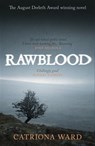 Rawblood - Catriona Ward - 9780297609667
