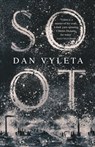 Soot - Dan Vyleta - 9780297609971