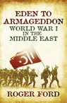 Eden To Armageddon - Roger Ford - 9780297857846