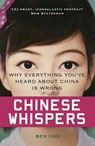 Chinese Whispers - Ben Chu - 9780297868460