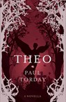 Theo - Paul Torday - 9780297869481
