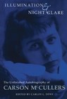 Illumination and Night Glare - Carson McCullers - 9780299164447
