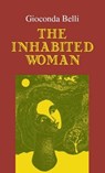 The Inhabited Woman - Gioconda Belli - 9780299206840
