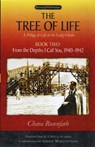 The Tree of Life Bk. 2; From the depths I call you, 1940-1942 - Chava Rosenfarb ; Goldie Morgentaler - 9780299209247