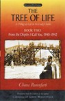 The Tree of Life Bk. 2; from the Depths I Call You, 1940-1942 - Chava Rosenfarb ; Goldie Morgentaler - 9780299209247