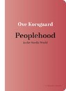 Peoplehood in the Nordic World - Ove Korsgaard - 9780299339043