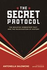 The Secret Protocol - Antonella Salomoni - 9780299354909