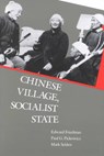 Chinese Village, Socialist State - Edward Friedman ; Paul G. Pickowicz ; Mark Selden ; Kay Ann Johnson - 9780300054286