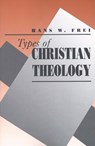 Types of Christian Theology - Hans W. Frei - 9780300059458