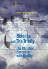 Science and the Trinity: The Christian Encounter with Reality - John Polkinghorne - 9780300115307