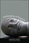 Philosophy of Dreams - Turcke Christoph - 9780300199123
