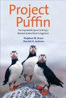 Kress, S: Project Puffin - The Improbable Quest to Bring a B - KRESS,  Stephen W. - 9780300204810