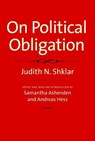 On Political Obligation - SHKLAR,  Judith N. - 9780300214994