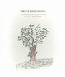 Traces of Survival - Tamara Chalabi ; Philippe Van Cauteren - 9780300218206