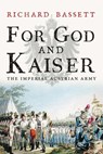For God and Kaiser - Richard Bassett - 9780300219678