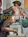 Eros visible - james grantham turner - 9780300219951
