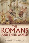 Campbell, B: The Romans and Their World - CAMPBELL,  Brian - 9780300220261