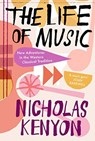 The Life of Music - KENYON,  Nicholas - 9780300223828