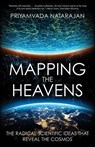 Mapping the Heavens - Priyamvada Natarajan - 9780300227031