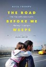 The Road Before Me Weeps - THORPE,  Nick - 9780300241228