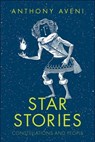Star Stories - Anthony Aveni - 9780300241280