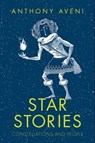 Star Stories - Anthony Aveni - 9780300249095