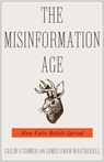 The Misinformation Age - Cailin O'Connor ; James Owen Weatherall - 9780300251852