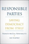 Responsible Parties - Frances McCall Rosenbluth ; Ian Shapiro - 9780300251944