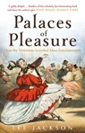 Palaces of Pleasure - Lee Jackson - 9780300254785