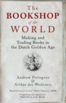 The Bookshop of the World - Andrew Pettegree ; Arthur der Weduwen - 9780300254792