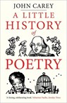 A Little History of Poetry - John Carey - 9780300255034