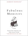 Fabulous Monsters - Alberto Manguel - 9780300255355