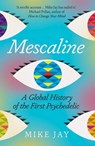 Mescaline - Mike Jay - 9780300257502