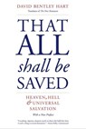 That All Shall Be Saved - David Bentley Hart - 9780300258486