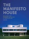 The Manifesto House - Owen Hopkins - 9780300260540