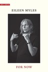 For Now - Eileen Myles - 9780300261417