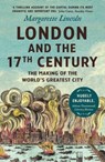 London and the Seventeenth Century - Margarette Lincoln - 9780300264746